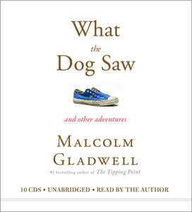 What the Dog Saw audiobook