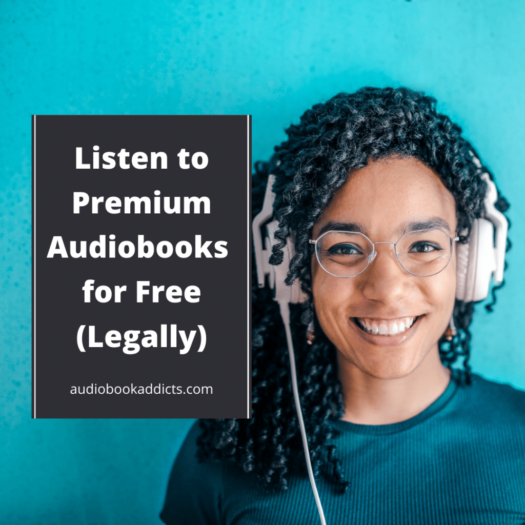 Premium Audiobooks for Free Legally