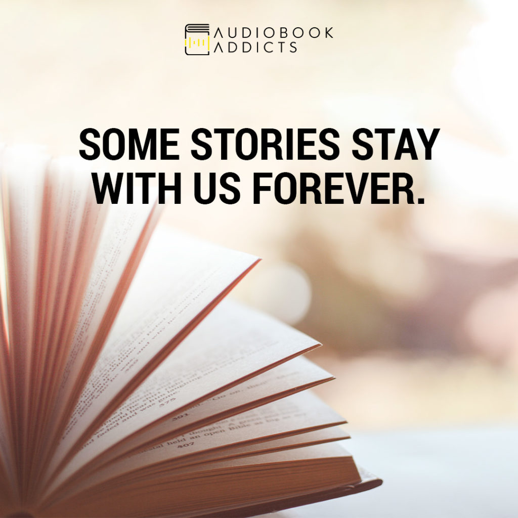 quote some stories stay with us forever