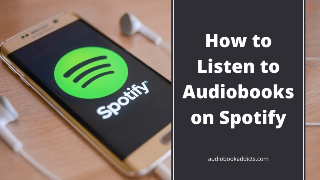 how to listen to audiobooks on spotify