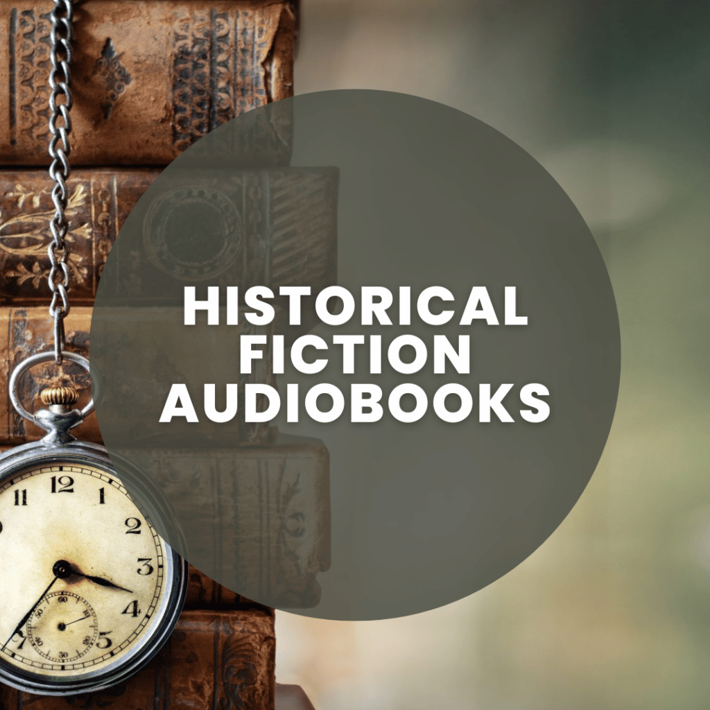 Historical fiction audiobooks