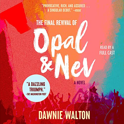 The Final Revival of Opal Nev audiobook