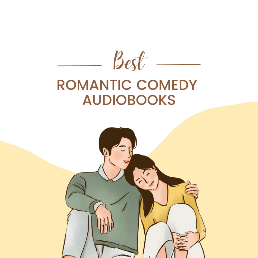 best romantic comedy audiobooks