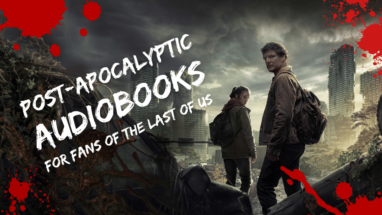 Can you suggest audiobooks for fans of post-apocalyptic fiction?