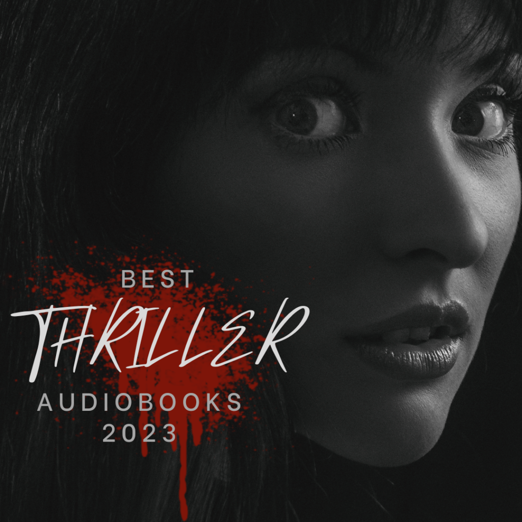 Thriller audiobooks 2023