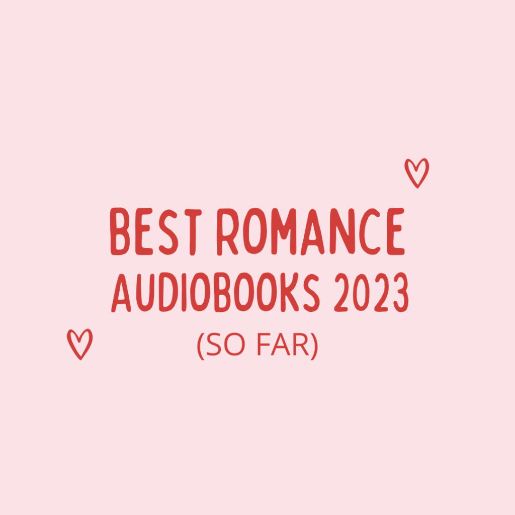 best romance audiobooks 2023