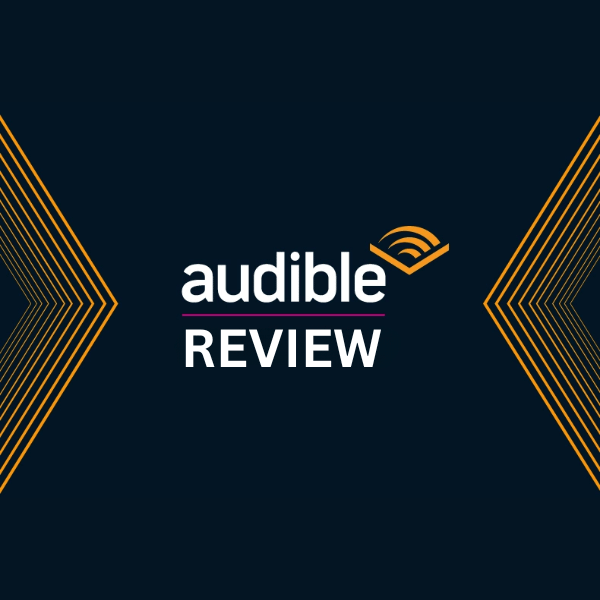 Audible Review - Is Audible Worth It?